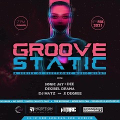 Dee Live Recording At #Groovestatic Episode I
