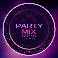 PARTY MIX OCTOBER 2023