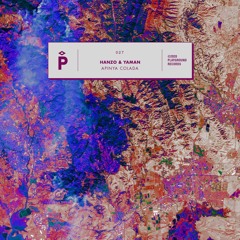 PREMIERE #1012 | Hanzo & Yaman - The Path (Marc Piñol Remix) [Playground Records] 2020