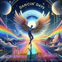 Frenéticas - Dancin Days (Nicki Moreira & Reload Remix) *FREE DOWNLOAD