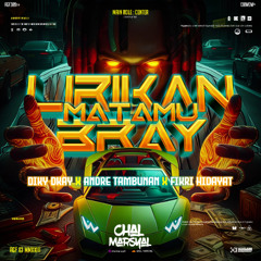 LIRIKAN MATAMU ( CM X DIKY DKAY X ANDRE TAMBUNAN X FIKRI HIDAYAT )  #TUKTUK TURBO