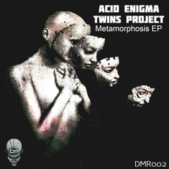 Acid Enigma & Twins Project - Metamorphosis (Original Mix)