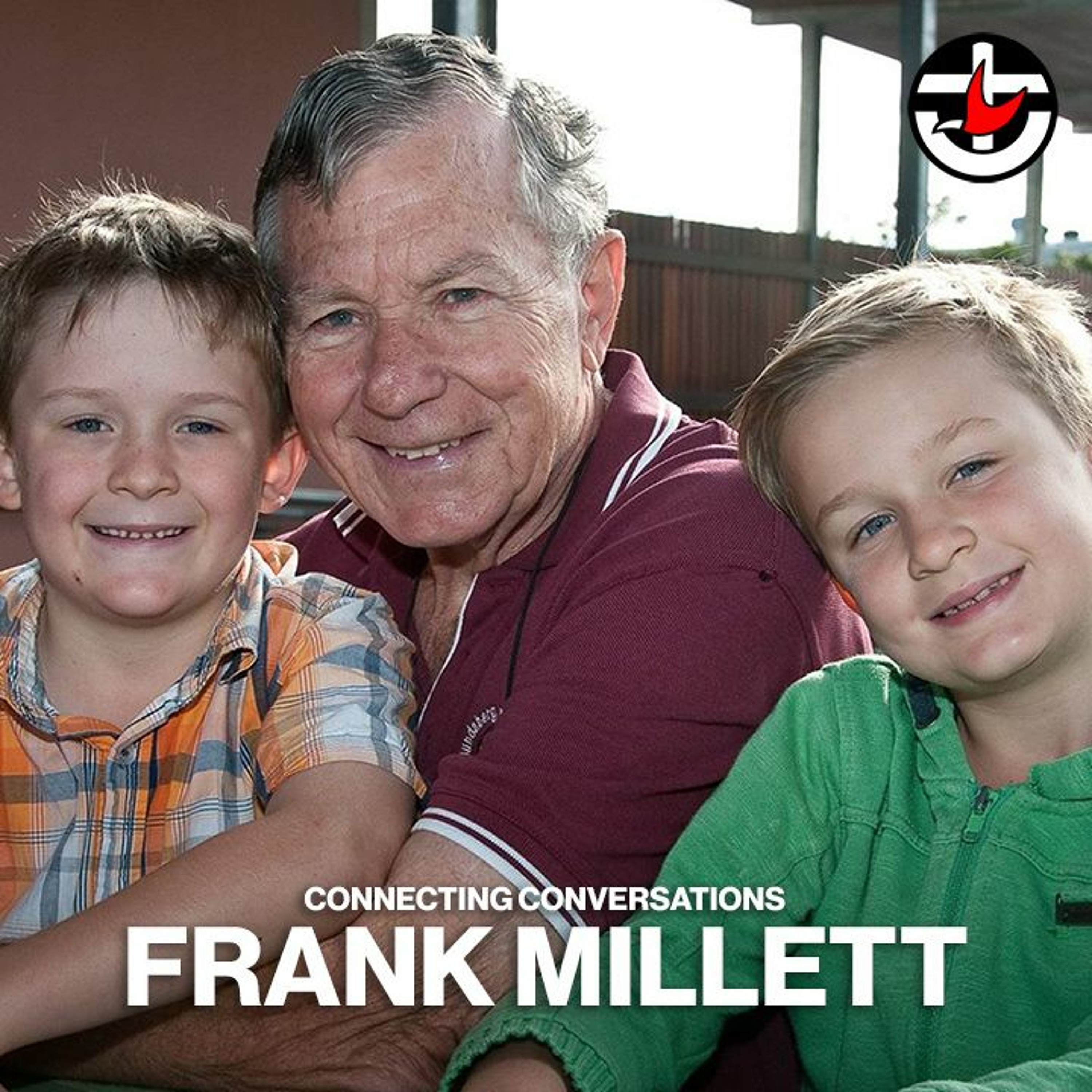 Connecting Conversations with Frank Millett episode artwork