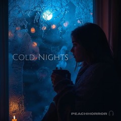 Cold Nights