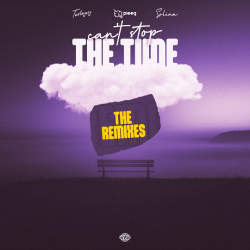 Tuneyvy, PLEEG, Solina - Can't Stop The Time (V4LLE Remix)