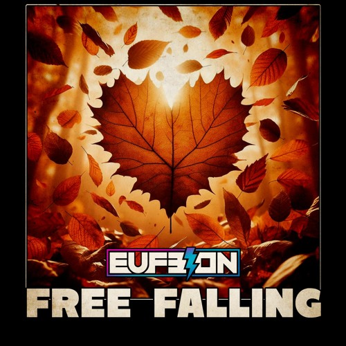 Eufeion - Free Falling - (24/7 Hardcore) - OUT NOW!!
