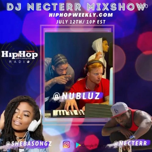 NuBluz live with DJ Necterr & Sheba Songz