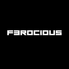 Ferocious