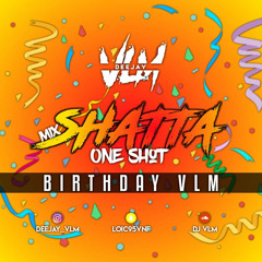 Le shatta one shot vol.1