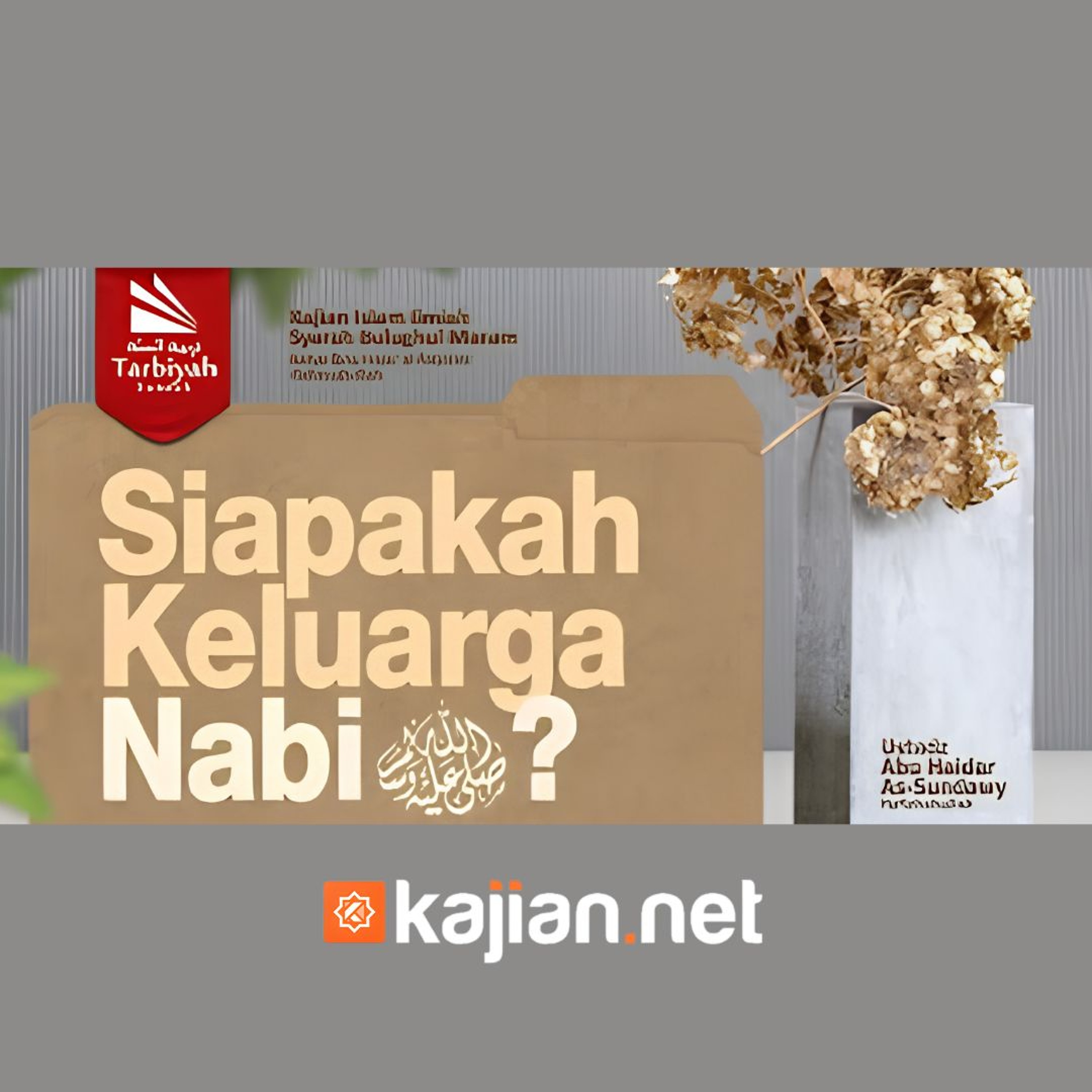 127. Kitab Zakat_ Siapakah Keluarga Nabi Shallallahu 'Alaihi Wasallam_ (Bulughul Maram) episode artwork