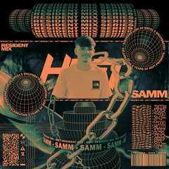 HEFT Resident Mix 001 | Samm