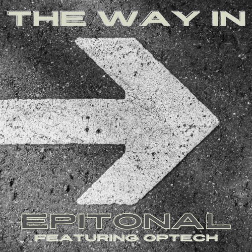 The Way In (feat. OPTECH)