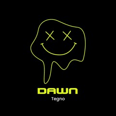 Tegno - Dawn Techno