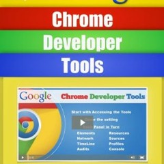 ❤️ Download Google Chrome Developer Tools: Beginners Guide + Video Course by  Peter Moxon