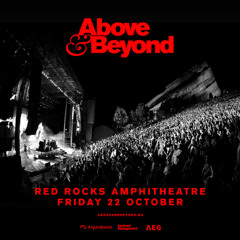 Above & Beyond Red Rocks Night 2 - 10/22/2021 - DJ doGOOD Remake - Favorite Set Of All Time