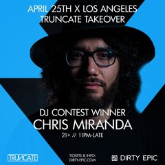Truncate Takeover 2025 DJ Contest Chris Miranda