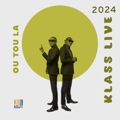 OU TOU LA (KLASS LIVE 🇺🇸 DECEMBER 2024)