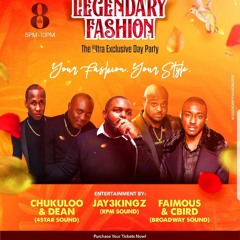 Legendary Fashion Day Party