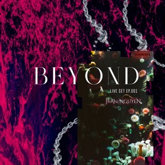 BEYOND#001 | High Tech Minimal | Jean Nguyen