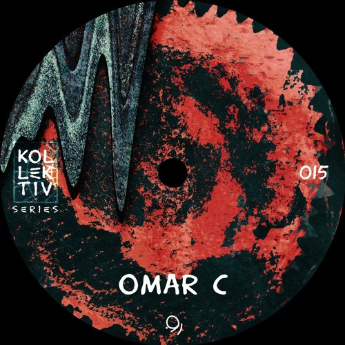 KOLLEKTIV SERIES 015 | OMAR C