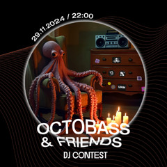 Verter - Octobass X Friends DJ Contest - 29.11.2024