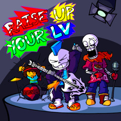 Raise Up Your LV (Raise Up Your Bat ITSO Megalovania) Deltarune Chapter 3