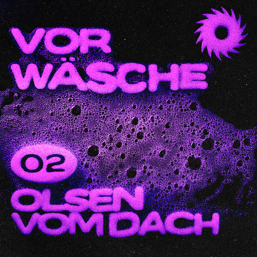 Wachsalon Vorwäsche #2 - Olsen Vom Dach