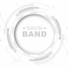 SAVIN - Band [OUT NEW]