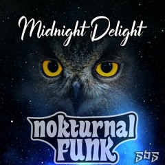 [SBS001] Midnight Delight ~ Nokturnal Funk