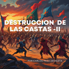 DESTRUCCION DE CASTAS II-NEW