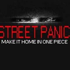 Street Panic- Main Menu Theme