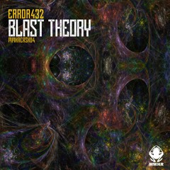 ERROR432 - Blast Theory Ep (medley) OUT 18/2/21  MMHR