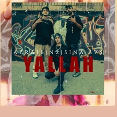 Yallah ( Azrail x n2 x SvS)