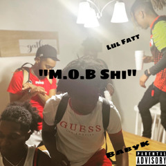 M.O.B SHI Ft BabyK