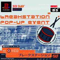 >>> MikaelRea >>> BreakStation Pop-Up Event (05.05.2024)