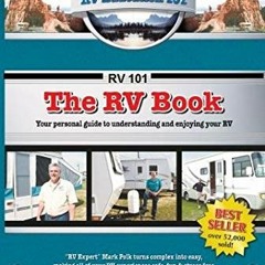 [Get] [EBOOK EPUB KINDLE PDF] The RV Book by  Mark J. Polk 📙