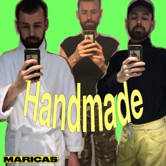 MARICAS - Handmade‘s let me be your quarantina mix