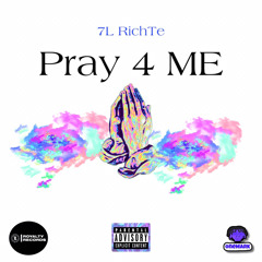 Rich Te - Pray for me
