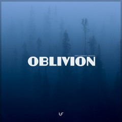 Oblivion 003 @ di.fm with Vince Forwards