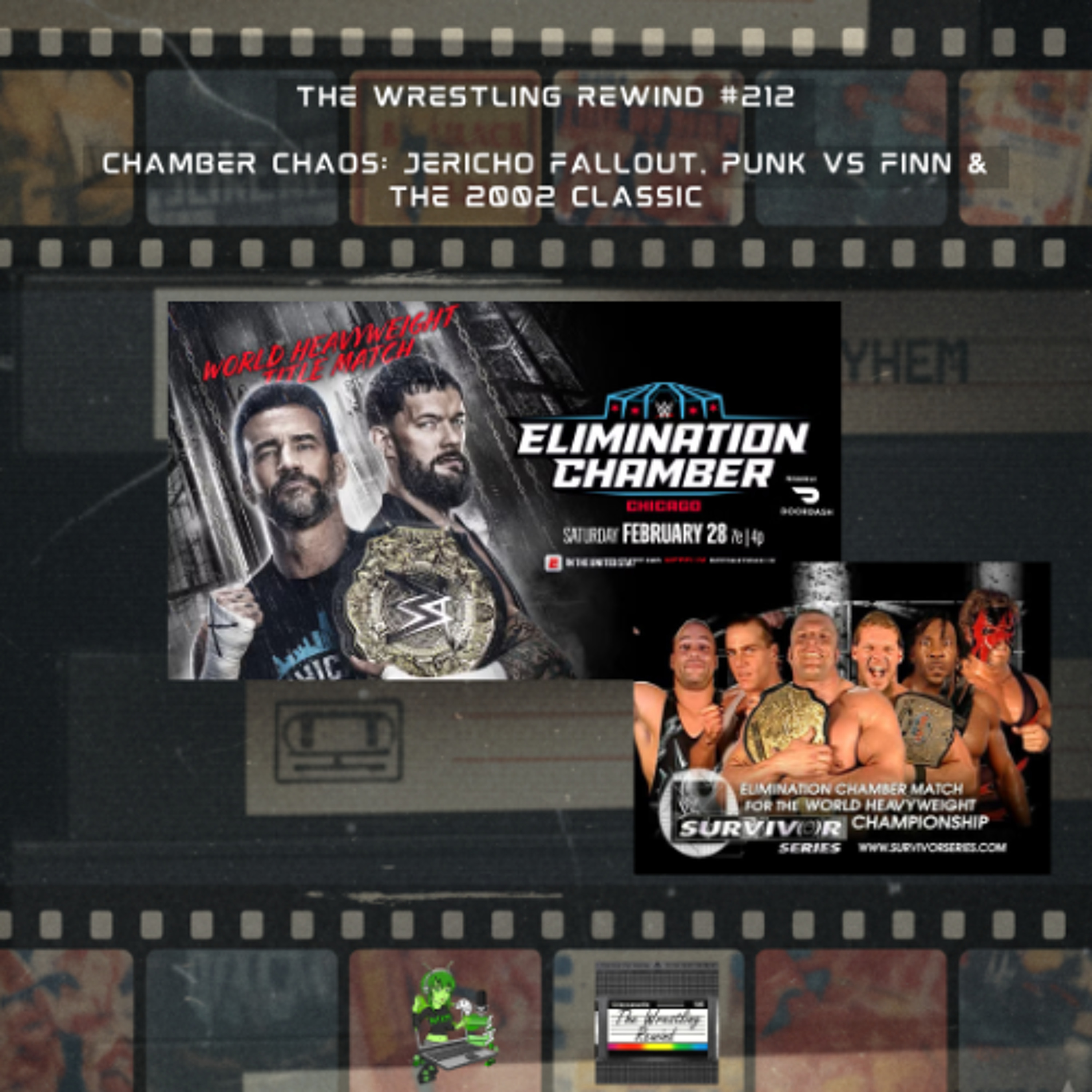 The Wrestling Rewind #212  🎙️ : Chamber Chaos: Jericho Fallout, Punk vs Finn & The 2002 Classic