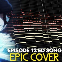 Bleach TYBW EPISODE 12 & 13 OST BGM: Ending Song/ FINALE Song (Epic Cover)
