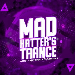 Mad Hatter's Trance