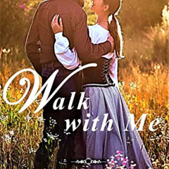 READ PDF 🖊️ Walk With Me by  Emily Fern [PDF EBOOK EPUB KINDLE]