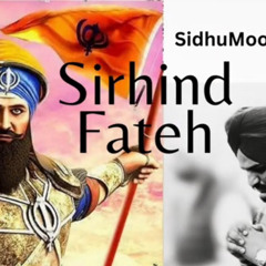 Sirhind Fateh I SidhuMoosewala I Legends Never Die
