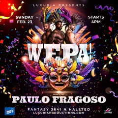WEPA Party Carnaval Edition Feat. DJ Paulo Fragoso - Luxuria Productions