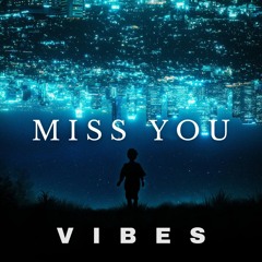 Miss You