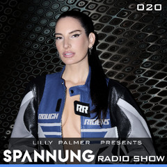 Lilly Palmer pres. Spannung Radio Show #020