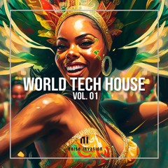 Noise Invasion - World Tech Vol.01 (OUT NOW)