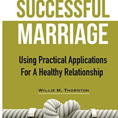 [READ] PDF 💑 The Formula For A Successful Marriage: Using Practical Applications For