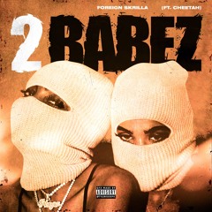 2 Babez (feat. Cheetah)